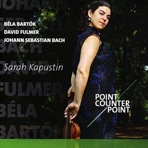 Sarah Kapustin : BARTOK/FULMER/BACH J.S.:Point Counter Po CD