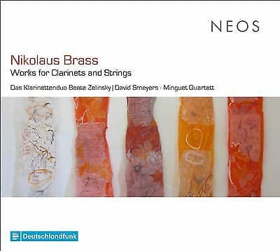 Nikolaus Brass : Nikolaus Brass: Works for Clarinets and Strings CD (2018)