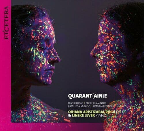 Frank Bridge : Oihana Aristizabal Puga/Lineke Lever: Quarant(ain)e CD (2021)