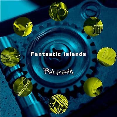 Various/Psappha : Fantastic Islands CD