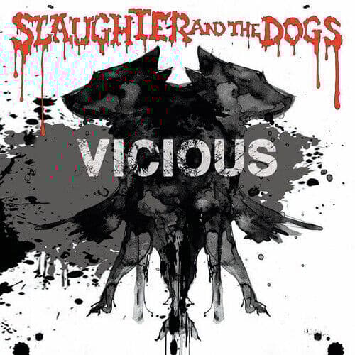 Slaughter & the Dogs : Vicious CD (2016)