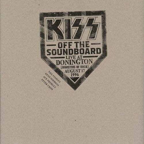 KISS : Off the Soundboard: Live at Donington, Monsters of Rock, August 17 1996