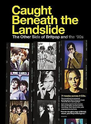 Various Artists : Caught Beneath the Landslide: The Other Side of Britpop and