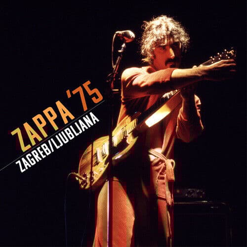 Frank Zappa : Zappa ’75: Zagreb/Ljubljana CD 2 discs (2022)
