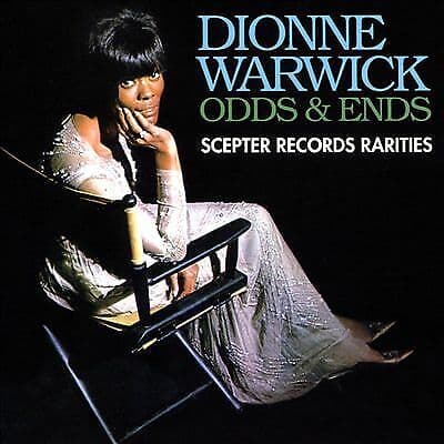 Dionne Warwick : Odds & Ends: Scepter Records Rarities CD