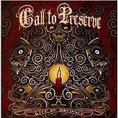 Call To Preserve : Life Of Defiance CD (2010)