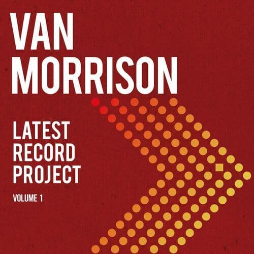 Van Morrison : Latest Record Project - Volume 1 CD Deluxe  Album 2 discs (2021)