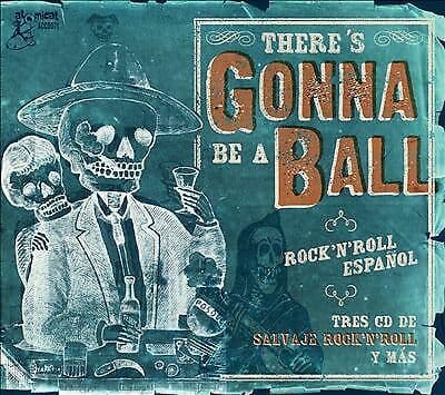 Various Artists : There’s Gonna Be a Ball: Rock ‘N’ Roll Espanol CD Box Set 3