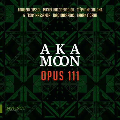 AKA Moon : Opus 111 CD (2020)