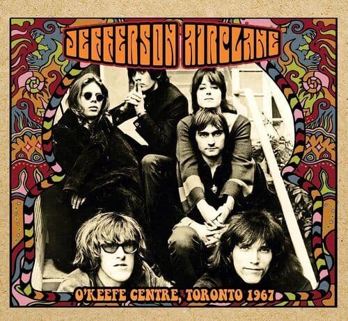 Jefferson Airplane : O’Keefe Centre, Toronto 1967 CD (2023)