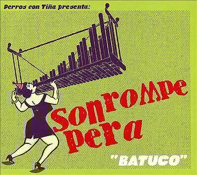 Son Rempe Pera : Batuco CD (2020)