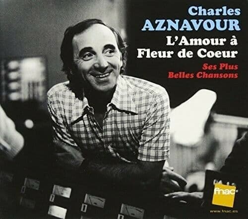 L’Amour A Felur De Coeur by Charles Aznavour (CD, 2017)