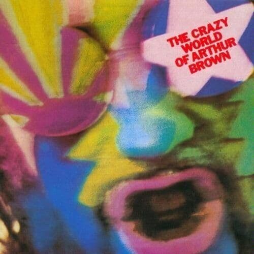 The Crazy World of Arthur Brown : The Crazy World of Arthur Brown CD Deluxe