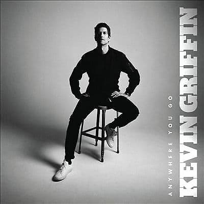 Kevin Griffin : Anywhere You Go CD (2019)