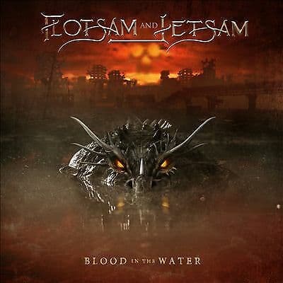 Flotsam And Jetsam : Blood In The Water CD