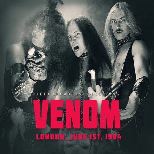 Venom : London, June 1st, 1984: Radio Broadcast Recording CD (2022)