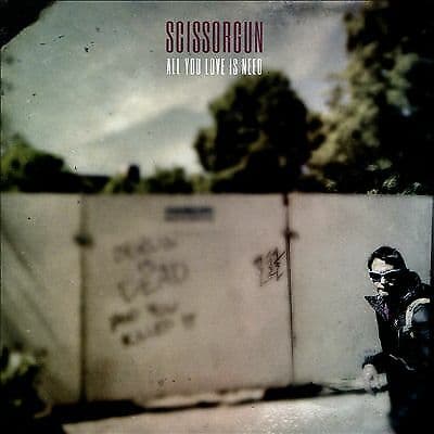Scissorgun : All You Love Is Need CD (2020)