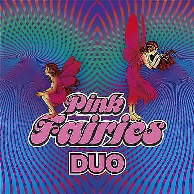 Pink Fairies : Duo CD (2021)
