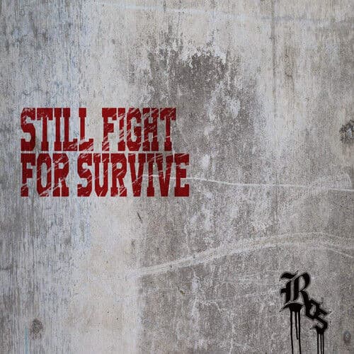 ROS : Still Fight for Survive CD (2019)