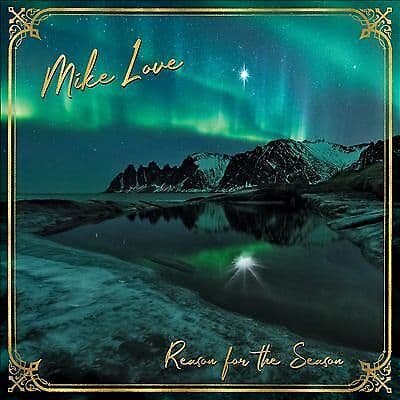 Mike Love : Reason for the Season CD (2018)