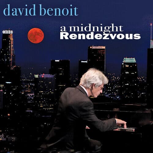 David Benoit : A Midnight Rendezvous CD (2022)