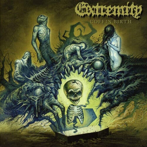 Extremity : Coffin Birth CD (2018)