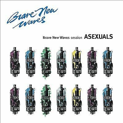 Asexuals : Brave Waves Session CD (2017)
