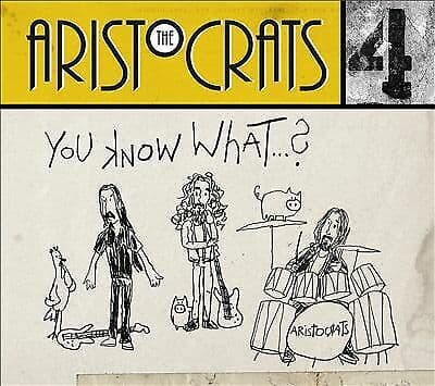 Aristocrats : You Know What…? CD Deluxe  Album (2019)