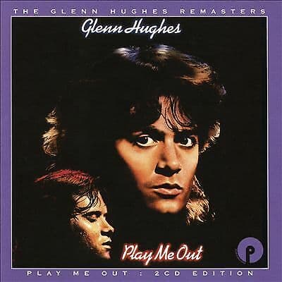 Glenn Hughes : Play Me Out (Expanded Edition) CD