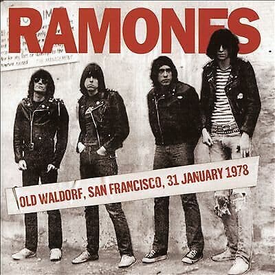 Ramones : Old Waldorf, San Francisco 31 St Jan 197 CD