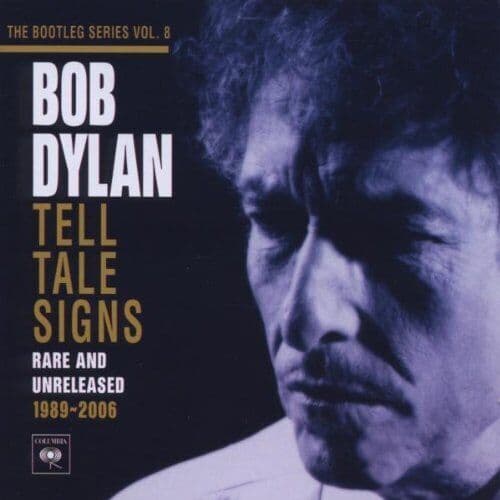 Bob Dylan : Tell Tale Signs: Rare and Unreleased 1989-2006 CD 2 discs (2010)