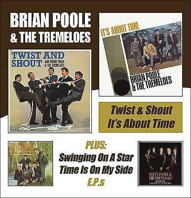 Brian Poole and the Tremeloes : Twist and Shout/it’s About Time (Plus Two Eps)