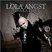 Lola Angst : Viva La Lola! CD