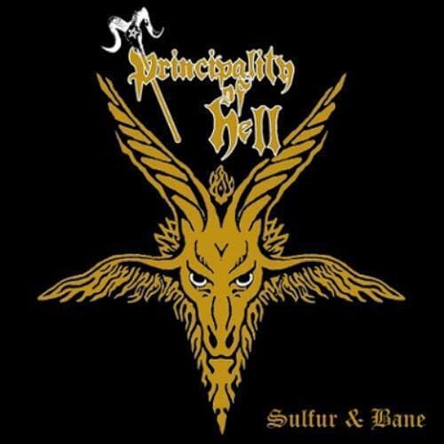 Principality Of Hell : Sulfur and Bane CD (2016)