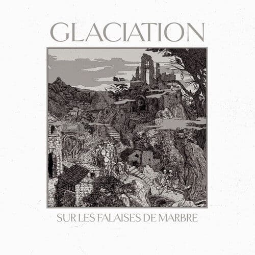 Glaciation : Sur Les Falaises De Marbre CD (2015)