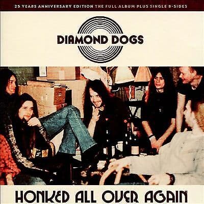 Diamond Dogs : Honked All Over Again CD (2020)