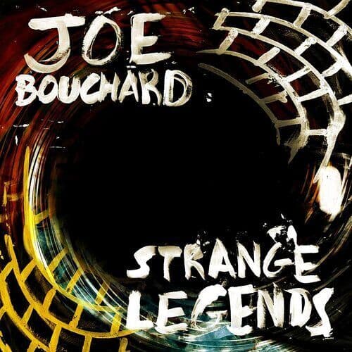 Joe Bouchard : Strange Legends CD (2020)