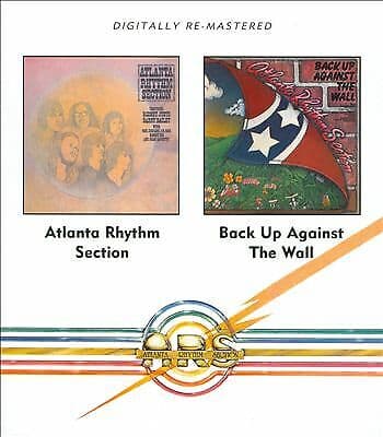 Atlanta Rhythm Section : Atlanta Rhythm Section/Back Up Against the Wall CD