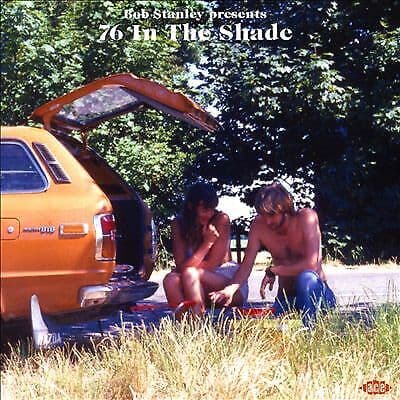 Various Artists : Bob Stanley Presents 76 in the Shade CD (2020)