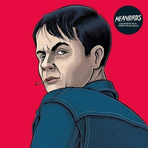 Meanbirds : Confessions of an Unrest Drama Queen CD Album Digipak