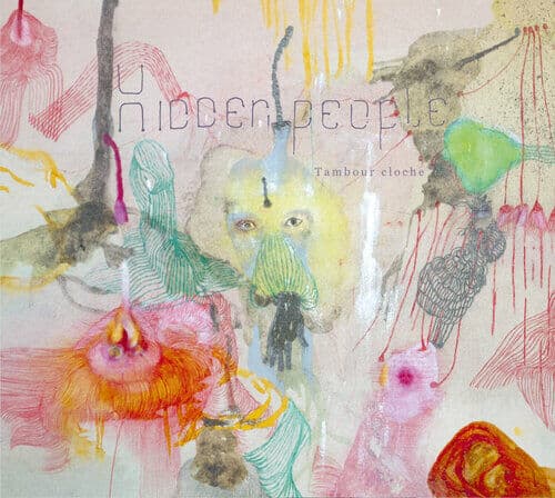 Hidden People : Tambour Cloche CD (2021)