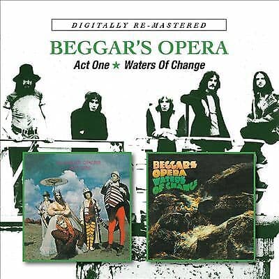 Beggar’s Opera : Act One/Waters of Change CD 2 discs (2014)
