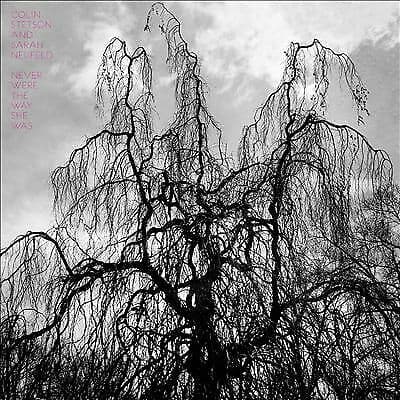 Colin Stetson and Sarah Neufeld : Never Were the Way She Was CD (2015)