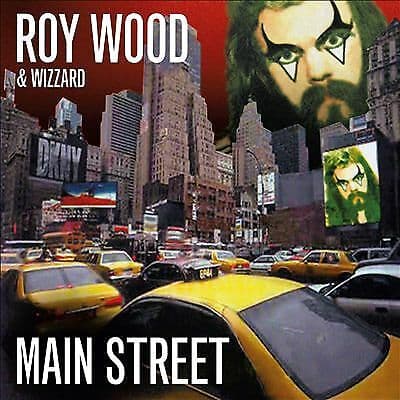 Roy Wood and Wizzard : Main Street CD Expanded Remastered Album (2020)