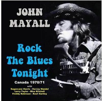 John Mayall : Rock the Blues Tonight CD (2017)