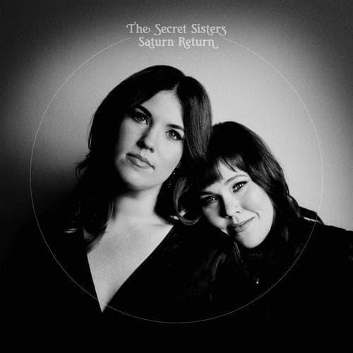 The Secret Sisters : Saturn Return CD (2020)