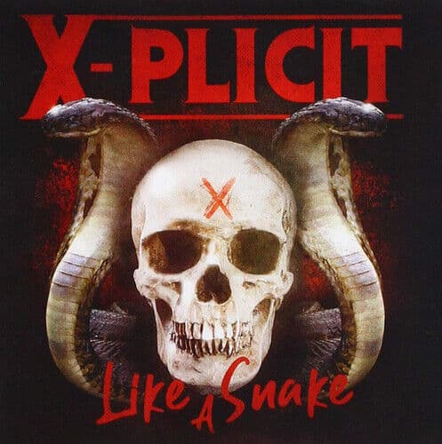 X-Plicit : Like a Snake CD (2019)