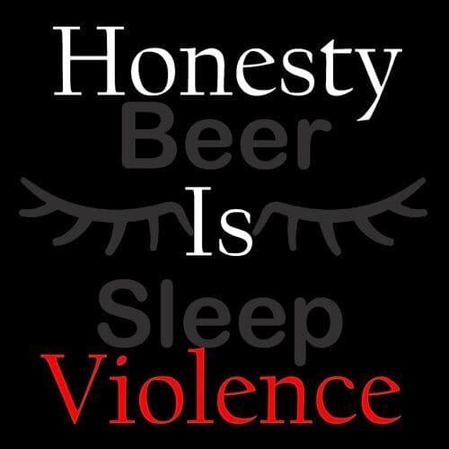 Beer Sleep : Honesty Is Violence CD Album (Jewel Case) (2023)