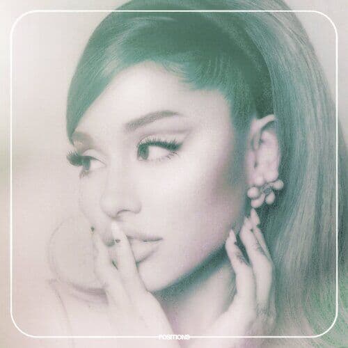 Ariana Grande : Positions CD (2020)