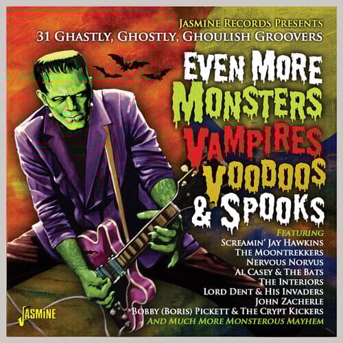 Various Artists : Even More Monsters, Vampires, Voodoos & Spooks: 31 Ghastly,